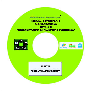 Zeszyty ekologiczne Zrównoważona konsumpcja i produkcja zeszyt cd 1